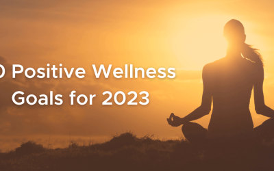 10 Positive Wellness Goals for 2023