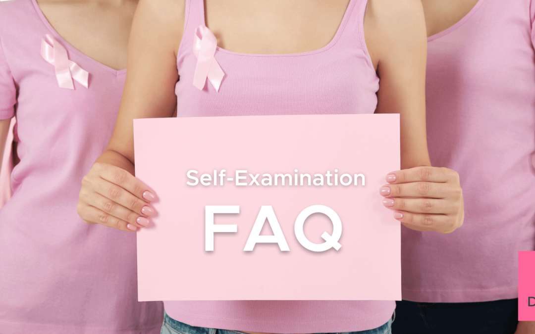 How-To Do a Breast Cancer Self-Examination at Home