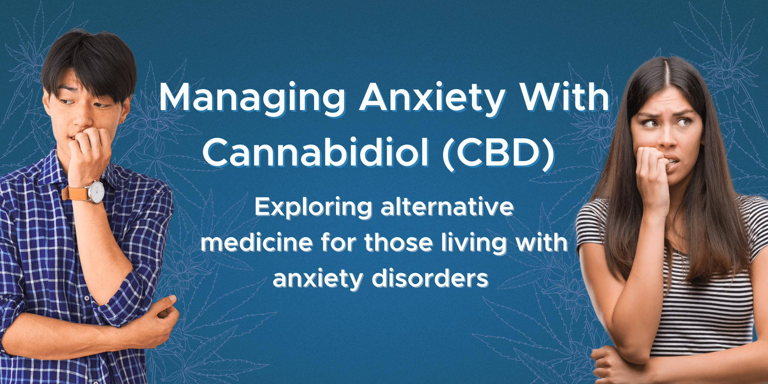 CBD for Anxiety: Can It Help Manage Symptoms? 