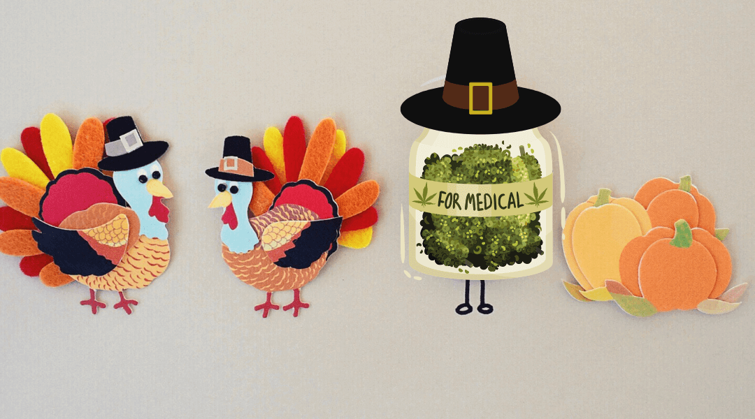 Medical Cannabis Safety Tips for Thanksgiving