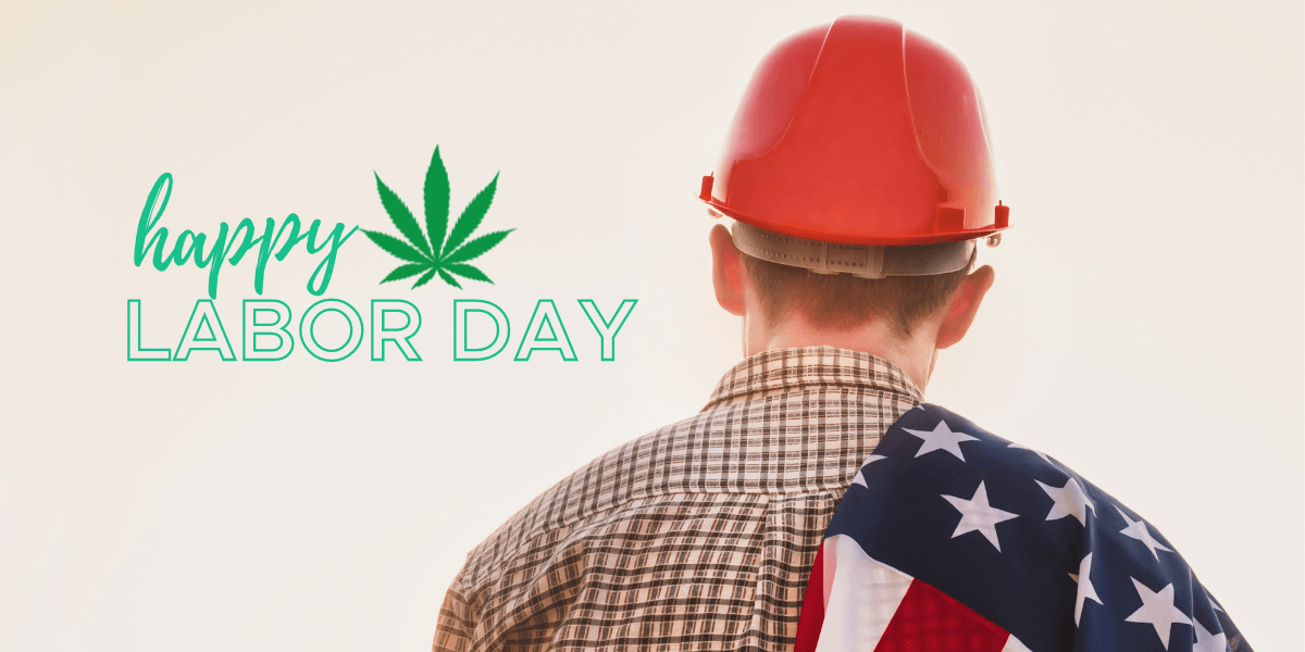 labor day medical marijuana