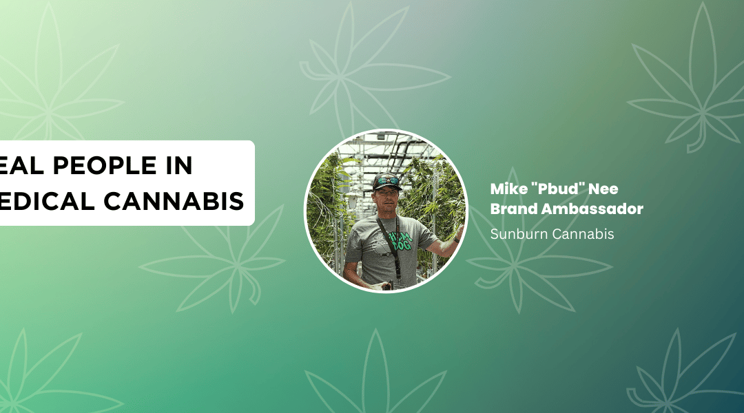 Interview With Mike “Pbud” Nee, Brand Ambassador, Sunburn Cannabis