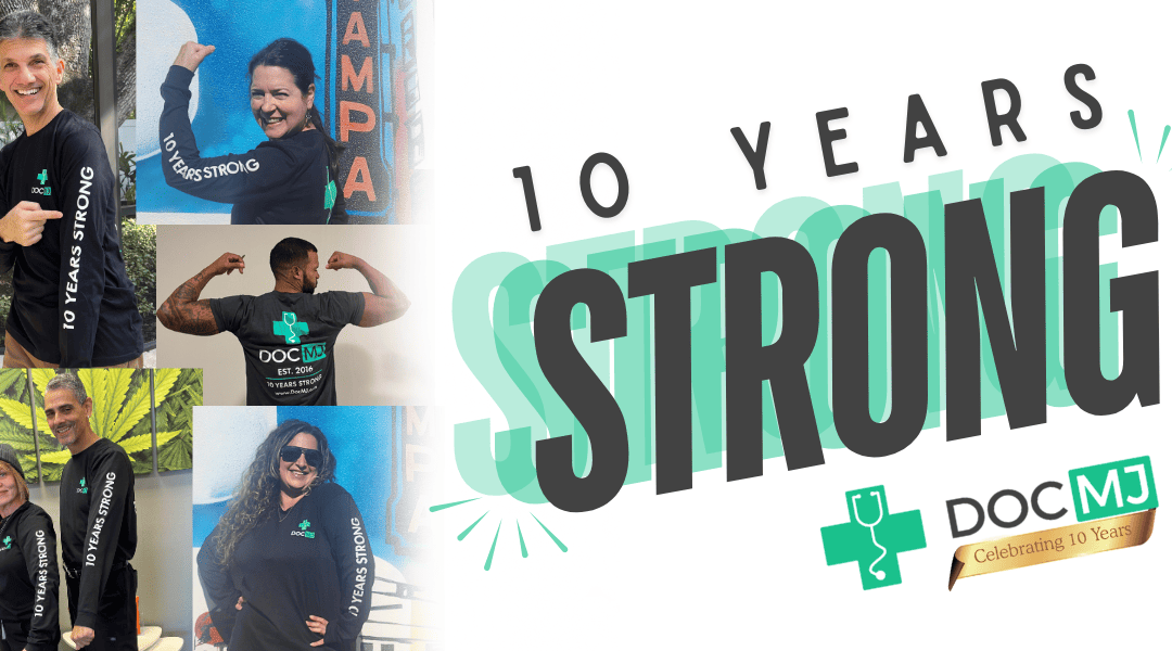 Celebrating 10 Years of Compassionate Care: DocMJ’s Decade of Making a Difference
