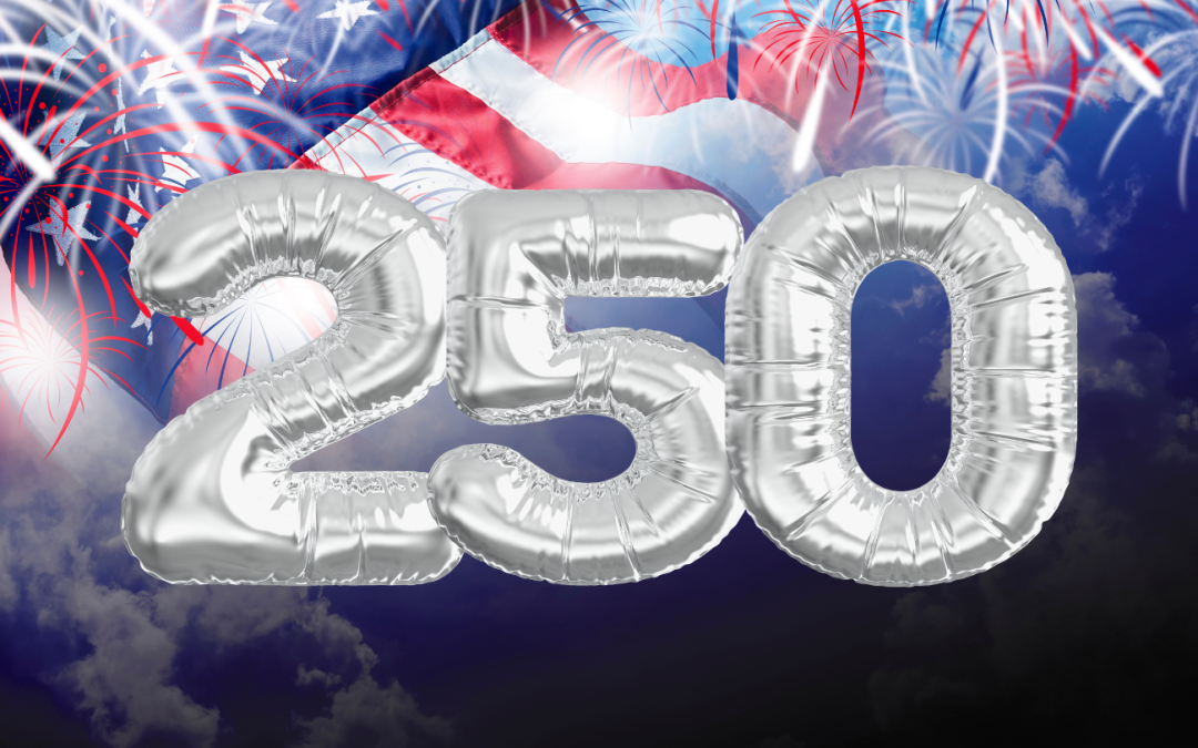 America250: A Look Back at Cannabis and the Pursuit of Patient Access
